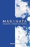 Maranata: Descubr...