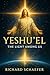 YESHU’EL: The Light Among U...