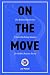 ON THE MOVE by Jen Neitzel