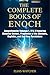 THE COMPLETE BOOKS OF ENOCH by Elias Watcher