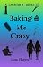 Baking Me Crazy: Small town...