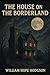 THE HOUSE ON THE BORDERLAND