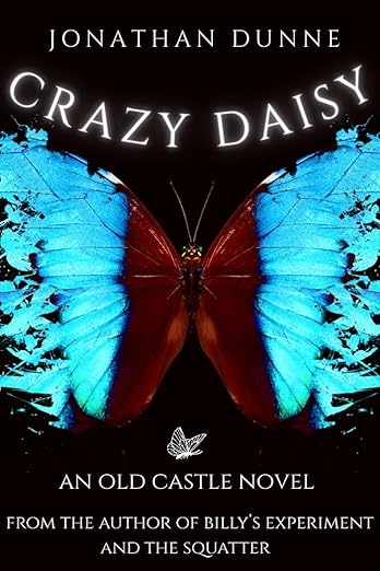 Crazy Daisy: An Old Castle Novel (Kindle Edition)