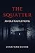 The Squatter: An Old Castle...