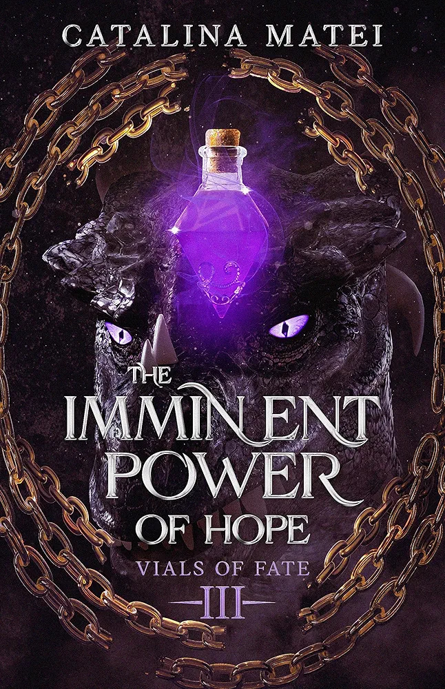 The Imminent Power of Hope (Vials of Fate, #3)
