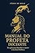 MANUAL DO PROFETA INICIANTE...