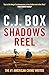 Shadows Reel (Joe Pickett #22)