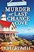 Murder at Last Chance Cove (A Pacific Northwest Cozy Mystery)