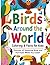 Birds Around the World Colo...