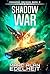 Shadow War: An action-packed military SF space adventure (Command Decision Book 2)