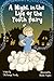 A Night in the Life of the Tooth Fairy by The Savage Family