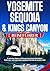 Yosemite, Sequoia & Kings Canyon Reiseführer by Jimmy L. Masson