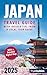 Japan Travel Guide With Insider Tips From a Local Tour Guide: Discover Tokyo, Kyoto & More! Unlock Japan’s Beauty With Cultural Insights & Language Essentials | With a Detailed Digital Map