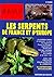 Les Serpents De France Et D'europe