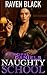 Naughty School: Principal Daniels (Book 1, A Dominant Teacher)
