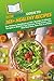 HowExpert Guide to 365+ Healthy Recipes: The Ultimate Handbook of 365+ Healthy 15-Minute Recipes to Help You Eat Smarter, Cook Faster, and Feel Your Best, One Day at a Time