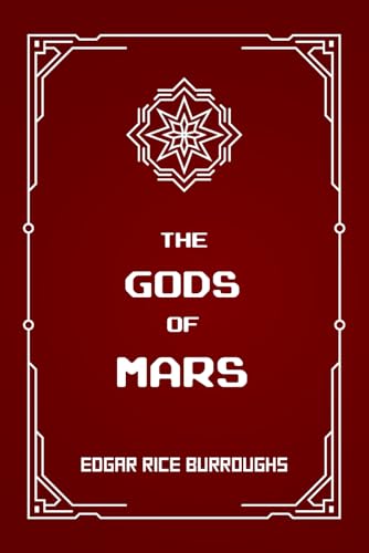 The Gods of Mars