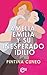 Amelia, Emilia y su inesper...