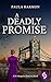 A Deadly Promise