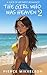The Girl Who Was Heaven 2 by Pierce Mikkelson