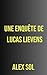 À cœur ouvert (Les enquêtes d'Elise Duromain et Lucas Lievens) (French Edition)