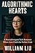 Algorithmic Hearts: A Neuro...