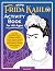 A Frida Kahlo Activity Book for All Ages by Kate  Francis