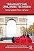 Transnational Streaming Television by Joseph Straubhaar
