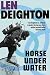Horse Under Water: A Harry Palmer Novel