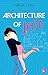 Architecture of Love: Une histoire d'amour, de mystères et d'accords inattendus (French Edition)