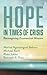 Hope in Times of Crisis: Re...
