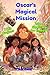Oscar's Magical Mission : 1...