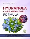 HYDRANGEA CARE AN...