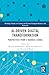 AI-Driven Digital Transformation: Perspectives from a Business School (Routledge Studies in Central and Eastern European Business and Economics)
