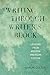 Writing Through Writer's Bl...