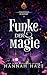 Funke der Magie (Die Firestone Academy) (German Edition)
