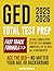 GED Total Test Prep: The Complete & Up-to-Date Study Guide to ACE the GED Exam and Achieve Your Best Score. Step-by-Step Guidance, Practice That Works, Proven Expert Tips