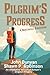 Pilgrim's Progress by John Bunyan