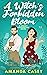 A Witch's Forbidden Bloom (Witches & Demons #2)