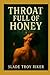 Throat Full of Honey