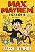 Max Mayhem Boxset 2: Books 4-6 (Max Mayhem and the Mischievous Squad)