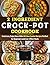2 Ingredient Crock-Pot Cookbook by Tony Rodriguez