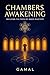 Chambers of Awakening: Walk...