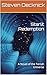 Starlit Redemption: A Novel...