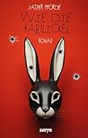 Wie die Karnickel by Jasper Fforde