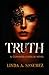 Truth: A Conspiratorium Nov...