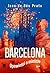 Barcelona. Opowieści o mieście