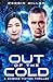 Out of the Cold: A Science ...