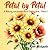 Petal by Petal: A Relaxing ...
