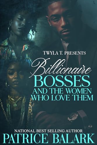 Billionaire Bosses And The Women Who Love Them (Kindle Edition)